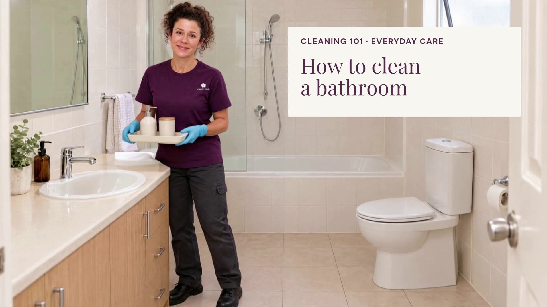 A cleaner demonstrates the weekly bathroom cleaning order, including mirror, shower, bath, basin, chrome taps, toilet and floor.